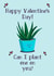 Cute Plant Valentine's Day Card created by So Fresh