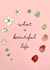 What a Beautiful Life, Sympathy Card created by Nina Louise