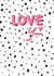 Love You Bright Polka Dot Card created by Jodie Gaul & Co