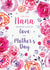 Classic Mothers Day Card - Nana - Flowers - For You Nana Sending Lots Of Love On Mothers Day created by Rebecca Prinn
