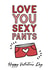 sexy pants valentines card 1001 created by Jodie Gaul & Co
