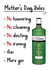 Funny Mothers Day Card - Gin - Mothers Day Rules created by Daft as Duck