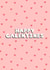 Happy Galentines Day Card created by This Gal Designs