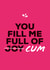 You fill me full of joy / cum valentine's day card created by Goofy Guineas