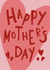 Happy Mother’s Day Pink Heart Card created by Meg's Creative Outlet