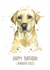Labrador Kisses Happy Birthday Card created by Splatterworks