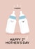 Happy 1st Mother's Day created by ItsJessica