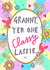 Granny Yer' One Classy Lassie! Greetings Card created by Claire Barclay