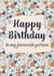 Floral Happy Birthday Best Friend/Significant Other created by Carla Winter