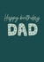 Happy Birthday Dad created by Amy Rumble