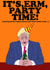 Party time Boris  created by Declined Cards