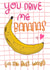 Bananas love card created by ashleigh brown