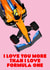 I love you more than i love formula one created by Millie Stockill