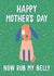 Funny Mothers Day Card - Mum -  From The Dog - Now Rub My Belly created by Jessica Harvey
