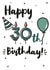 Cute 30th birthday Card created by Exquisite Studio