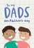 To my Dads on Father's Day created by Lisa Greener