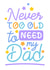 Never too Old to Need my Dad card created by CoconuTacha