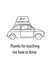 Thank you card for driving instructor created by TheFishBirdCo