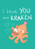Kraken Valentine created by Hannah Gabriel