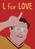 Dodgeball L for Love Valentine's Day Card created by Miss Tash