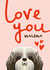 Shih Tzu Mother's Day Card created by Diva Doodle Designs