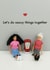 Saucy things together created by Bold & Bright Cards
