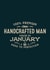 Handcrafted Man - January created by Duke & Sons