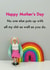 Rude Mothers Day Card - Rainbow - No One Else Puts Up With All My Shit As Well As You Do created by Bold & Bright Cards