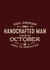 Handcrafted Man - October created by Duke & Sons