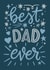 Best dad ever (Blue) created by Natalia Gonzalez
