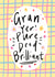 Cute Mothers Day Card - Gran - Gran Yer Pure Dead Brilliant created by Claire Barclay