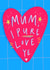 Mum, I Pure Love Ye! created by Claire Barclay