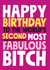 World's second most fabulous bitch birthday card created by Roll Creative