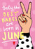 Best Babe June Birthday Card created by NICHOLA COWDERY ILLUSTRATIONS