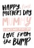 Happy First Mother's Day Mummy Love From The Bump Card created by Studio Yelle