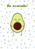 Br-avocado! created by Jodie