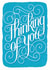 Thinking of You Calligraphy Card created by Alexandra Snowdon