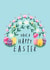Have a Happy Easter created by Chloe Fae Designs
