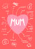 Cute Mothers Day Card - Mum created by Jungle Beat Creations