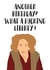 Catherine Tate's Nan Birthday Card created by MintCards