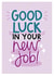 Bright And Bold New Job Card created by Amy Writes