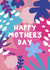 Colourful Happy Mothers Day Card created by Lucy Sutton