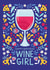 Birthday card with wine and flowers 1000 created by Nastya Rizaeva