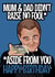 Brother, Gatsby thinks you're a fool Birthday Card created by Blind Faith