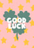 Good luck star print four leaf clover card created by This Gal Designs