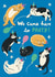 We Came Here to Party! Cat Birthday/ Celebration Card created by Nat Ellis Illustration