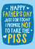 Take the p*ss Father's Day card created by Wild Card