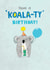 Koala-ty birthday created by Pencilface