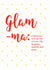 Glam-ma created by Wonder Love