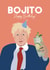 Boris Johnson Mojito Card created by WillyBee